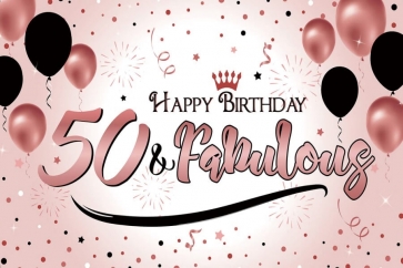 50 & Fabulous Banner Happy Birthday Party Backdrop Photography Background