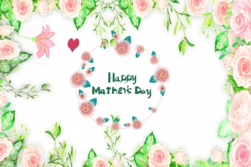 Fresh Flowers Around Happy Mother's Day Photo Booth Backdrop