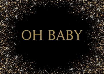 Black And Gold Glitter Oh Baby Shower Birthday Backdrop Photography Background