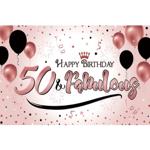 50 & Fabulous Banner Happy Birthday Party Backdrop Photography Background